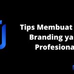 Tips Membuat Logo Branding