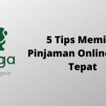 Tips Memilih Pinjaman Online